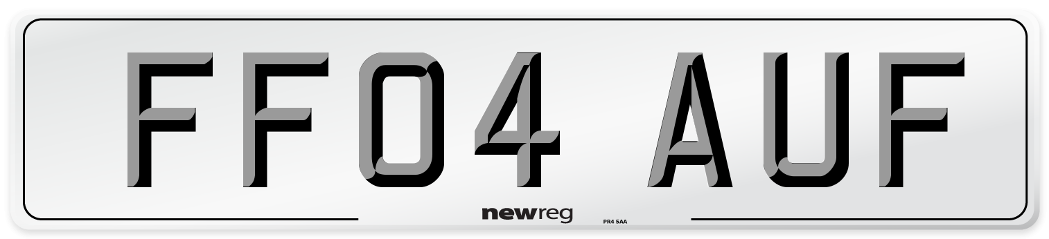 FF04 AUF Number Plate from New Reg